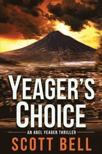 bokomslag Yeager's Choice
