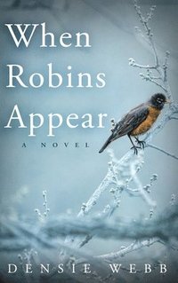 bokomslag When Robins Appear