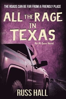 bokomslag All the Rage in Texas