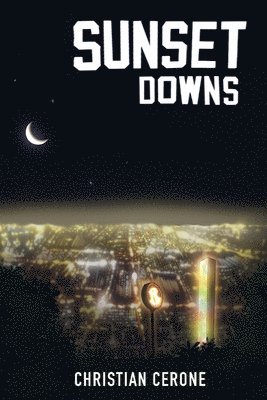 Christian Cerone - Sunset Downs, Häftad