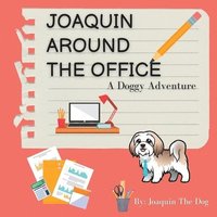 bokomslag Joaquin Around The Office