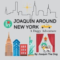 bokomslag Joaquin Around New York