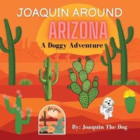 bokomslag Joaquin Around Arizona