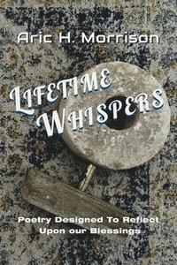 bokomslag Lifetime Whispers