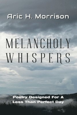 Melancholy Whispers 1