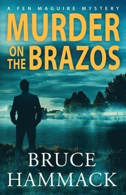 Murder On The Brazos 1