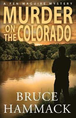 Murder On The Colorado 1