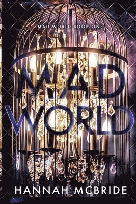 Hannah McBride - Mad World, Häftad