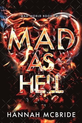Hannah McBride - Mad As Hell, Häftad