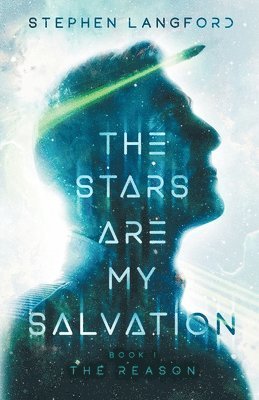 The Stars Are My Salvation 1
