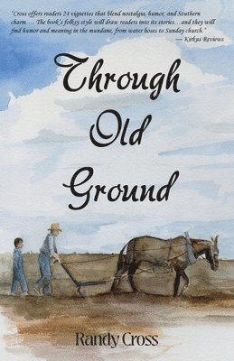 Through Old Ground 1