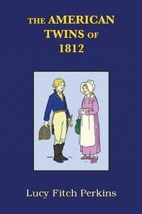bokomslag American Twins of 1812 with Study Guide