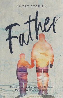 Peter Last, Vanessa Griggs - Father, Häftad