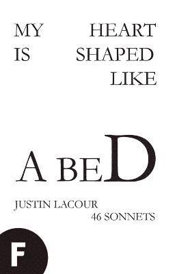 My Heart is Shaped Like a Bed