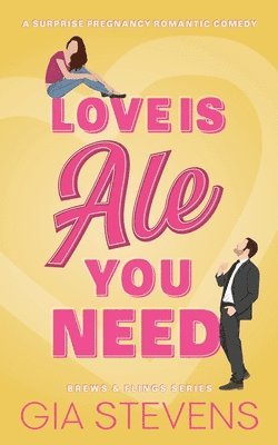 bokomslag Love Is Ale You Need