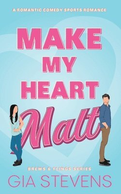 Make My Heart Malt 1