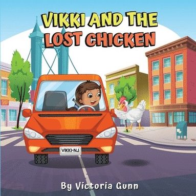 bokomslag Vikki And The Lost Chicken