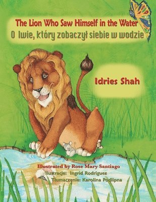 Idries Shah - Lion Who Saw Himself in the Water, Häftad