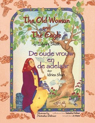 The Old Woman and the Eagle / De oude vrouw en de adelaar 1