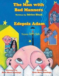 bokomslag The Man with Bad Manners / Edepsiz Adam