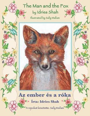 bokomslag The Man and the Fox / Az ember es a roka