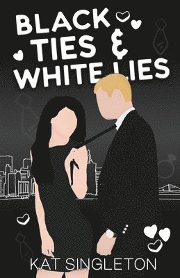 Black Ties and White Lies Illustrated Edition 1