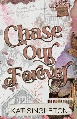 Chase Our Forever 1