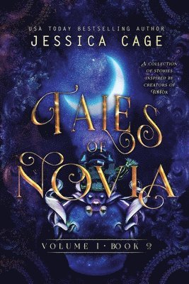 Jessica Cage - Tales of Novia, Volume 1, Book 2, Häftad