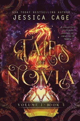Jessica Cage - Tales of Novia, Volume 1, Book 4, Häftad
