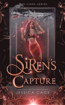 Jessica Cage - Siren's Capture, Häftad