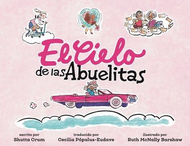 bokomslag El Cielo de las Abuelitas