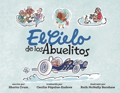 bokomslag El Cielo de los Abuelitos