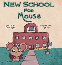 bokomslag New School for Mouse