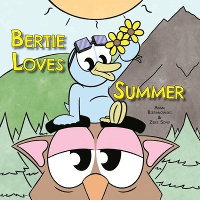 Bertie Loves Summer 1