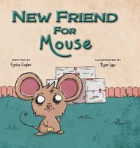 bokomslag New Friend for Mouse