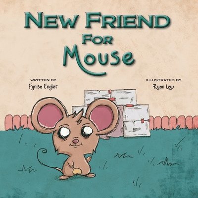 Fynisa Engler - New Friend for Mouse, Häftad