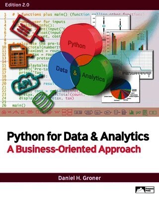 Daniel H Groner - Python for Data & Analytics, Häftad