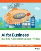 Tingting (Rachel) Chung, Steve Hojnicki - AI for Business, Häftad