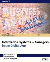 Gabriele Piccoli, Federico Pigni, Joaquin Rodriguez - Information Systems for Managers in the Digital Age, Häftad