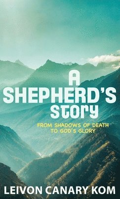 A Shepherd's Story 1