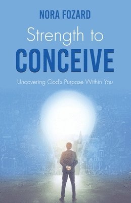Strength To Conceive 1