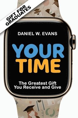 Daniel W Evans - Your Time, Häftad