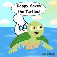 bokomslag Doppy Saves the Turtles!
