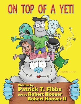 Fibbs - On Top Of A Yeti, Häftad