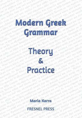 bokomslag Modern Greek Grammar Theory and Practice