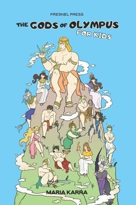 The Gods of Olympus for Kids 1