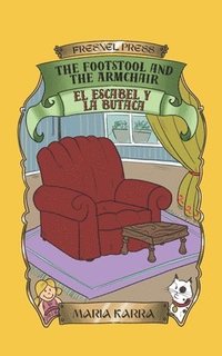 bokomslag The Footstool and the Armchair: El escabel y la butaca