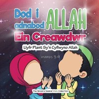 bokomslag Dod i adnabod Allah Ein Creawdwr