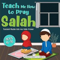 bokomslag Teach Me How to Pray Salah
