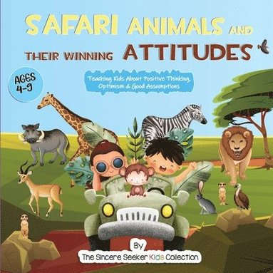 bokomslag Safari Animals and their Winning Attitudes